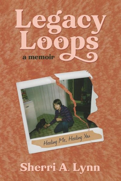 Legacy Loops a Memoir