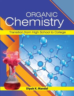 Cover Organic Chemistry (Transition from High School to College)