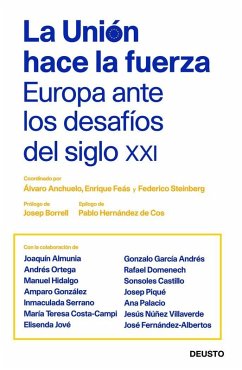 Cover Unión hace la fuerza: Europa ante los desafíos del siglo XXI, La