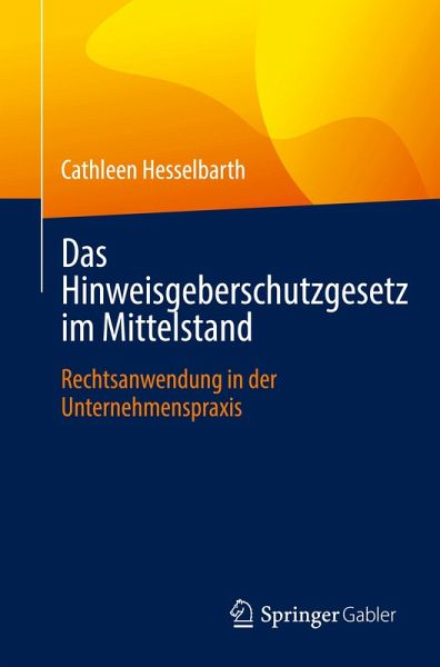 Das Hinweisgeberschutzgesetz im Mittelstand