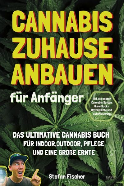 Cannabis zu Hause anbauen für Anfänger Cannabis zu Hause anbauen für Anfänger
