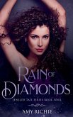 Rain Of Diamonds Rain Of Diamonds