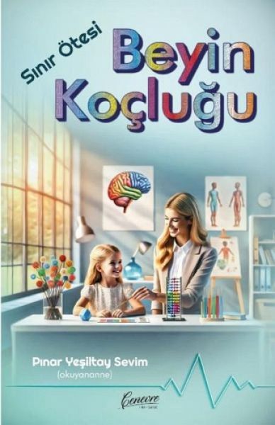 Sinir Ötesi Beyin Koclugu Sinir Ötesi Beyin Koclugu