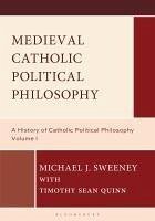 Cover Medieval Catholic Political Philosophy