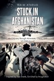 Stuck in Afghanistan Stuck in Afghanistan