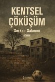 Kentsel Cöküsüm Kentsel Cöküsüm