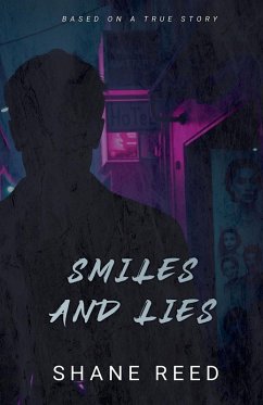 Smiles and Lies - Reed, Shane