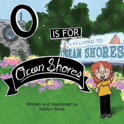 O is for Ocean Shores - Rowe, Kaitlyn