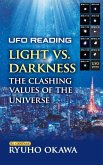 UFO Reading Light vs. Darkness UFO Reading Light vs. Darkness