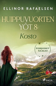 Kosto - Huippuvuorten yöt 8 - Rafaelsen, Ellinor