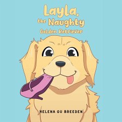 Layla, the Naughty Golden Retriever Cover Layla, the Naughty Golden Retriever