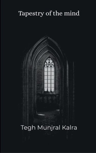 Tapestry Of the mind Tapestry Of the mind