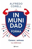 Inmunidad en forma Inmunidad en forma