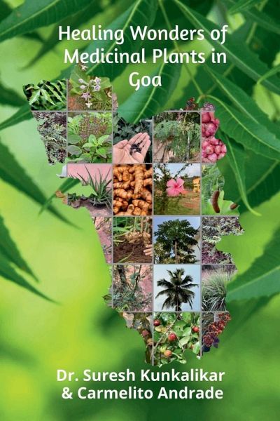 Healing Wonders of Medicinal Plants in Goa. Healing Wonders of Medicinal Plants in Goa.