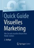Quick Guide Visuelles Marketing Quick Guide Visuelles Marketing