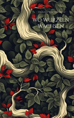 Cover Wo Wurzeln wachsen