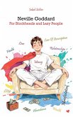 Neville Goddard - For Blockheads and Lazy People