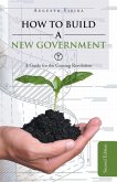 How to build a new government