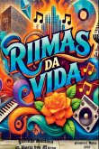 Rimas Da Vida