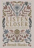 Listen Closer