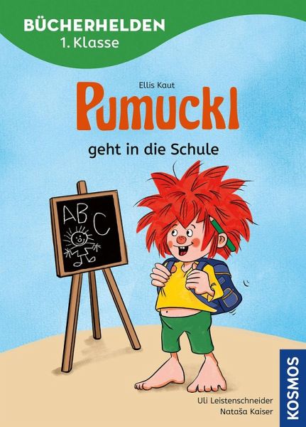 Pumuckl, Bücherhelden 1. Klasse, Pumuckl geht in die Schule Pumuckl, Bücherhelden 1. Klasse, Pumuckl geht in die Schule