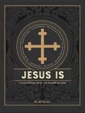 Jesus Is