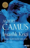 Insanlik Krizi ve Diger Konferanslar 1937-1958 Insanlik Krizi ve Diger Konferanslar 1937-1958