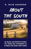 About the South About the South
