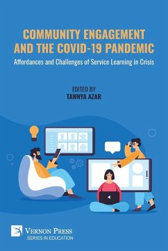 Community Engagement and the COVID-19 Pandemic Community Engagement and the COVID-19 Pandemic