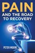 Pain and the Road to Recovery - Bild 1