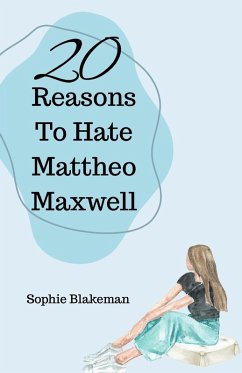 Cover 20 Reasons To Hate Mattheo Maxwell