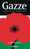Gazze Gecmisten Günümüze Direnisin Topragi Gazze Gecmisten Günümüze Direnisin Topragi