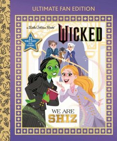 Cover We Are Shiz: Ultimate Fan Edition (Universal Pictures Wicked)