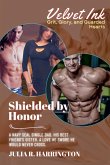Shielded by Honor Shielded by Honor