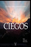 Ciegos Ciegos