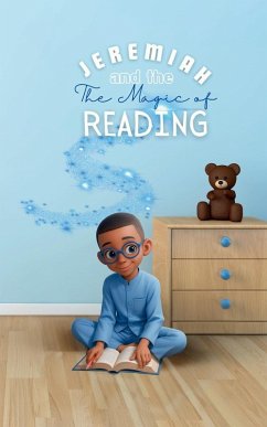 Jeremiah and The Magic of Reading - Thompson, Victoria B.