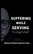 Suffering While Serving - Bild 1