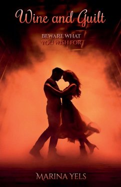 Wine and Guilt - Yels, Marina