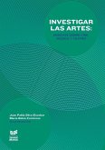 Investigar las artes Investigar las artes