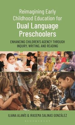 Cover Reimagining Early Childhood Education for Dual Language Preschoolers