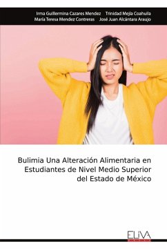 Cover Bulimia Una Alteración Alimentaria en Estudiantes de Nivel Medio Superior del Estado de México