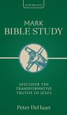 Mark Bible Study Mark Bible Study