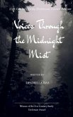 Voices Through the Midnight Mist