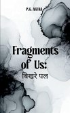 Fragments of Us Fragments of Us