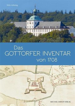 Das Gottorfer Inventar von 1708 - Lühning, Felix