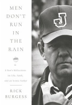 Men Don't Run in the Rain - Burgess, Rick