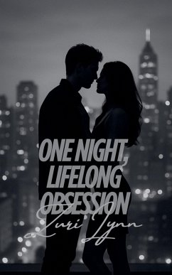 One Night, Lifelong Obsession - Lynn, Zuri