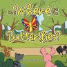 But Where Are The Butterflies? - Bild 1