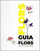GUIA PER A CONEIXER LES FLORS DEL PARC NACIONAL D AIGUESTORTES I ESTANY DE SANT MAURICI