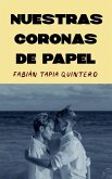 Nuestras coronas de papel
